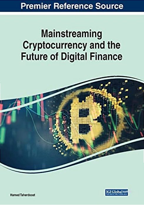 Mainstreaming Cryptocurrency And The Future Of Digital Finance-..
