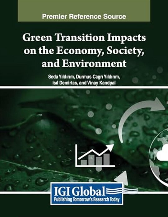 Green Transition Impacts On The Economy, Society, And Environment-..
