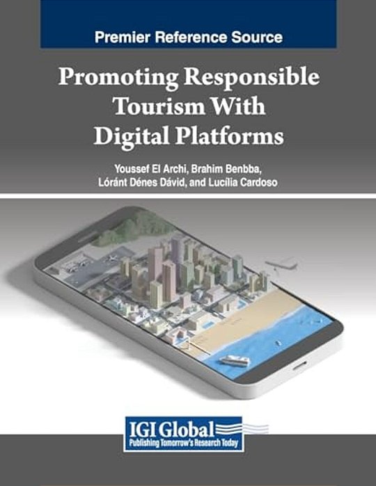 Promoting Responsible Tourism With Digital Platforms-..