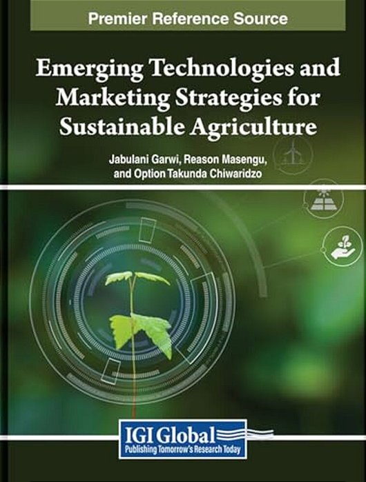 Emerging Technologies And Marketing Strategies For Sustainable Agriculture-..