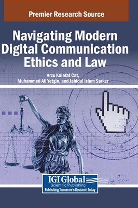 Navigating Modern Digital Communication Ethics And Law-..