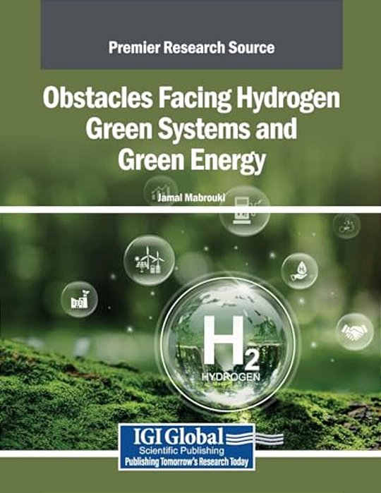 Obstacles Facing Hydrogen Green Systems And Green Energy-..
