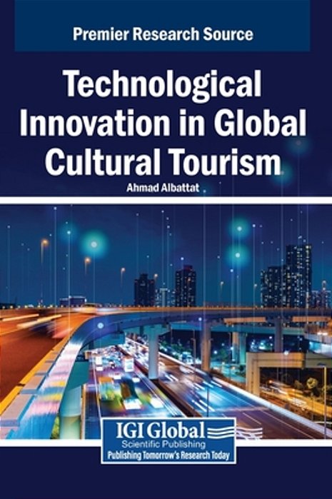 Technological Innovation In Global Cultural Tourism-..