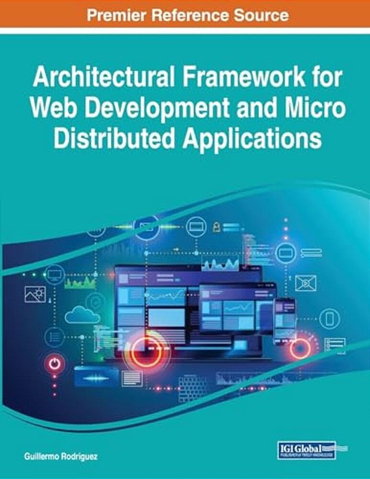 Architectural Framework For Web Development And Micro Distributed Applications-..