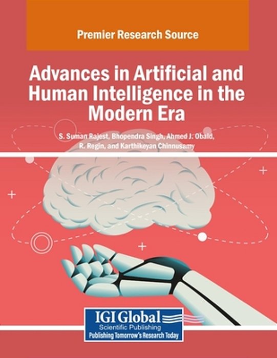 Advances In Artificial And Human Intelligence In The Modern Era-..