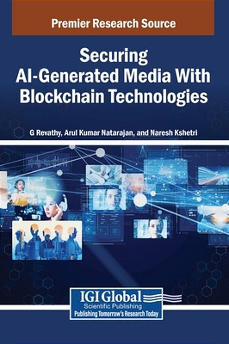 Securing Ai-Generated Media With Blockchain Technologies-..