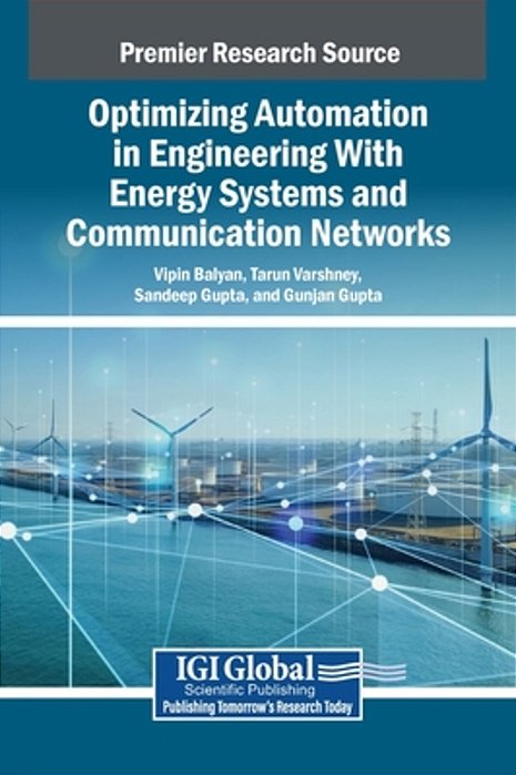 Optimizing Automation In Engineering With Energy Systems And Communication Networks-..