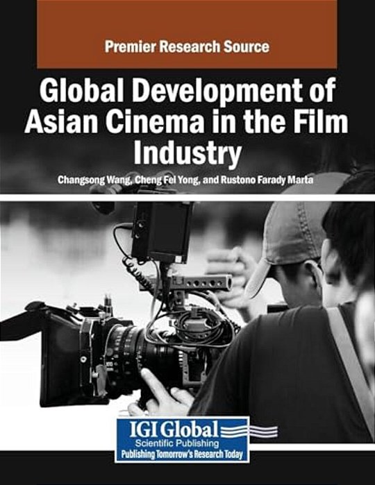 Global Development Of Asian Cinema In The Film Industry-..