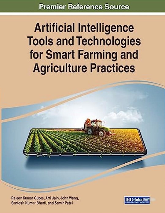 Artificial Intelligence Tools And Technologies For Smart Farming And Agriculture Practices-..