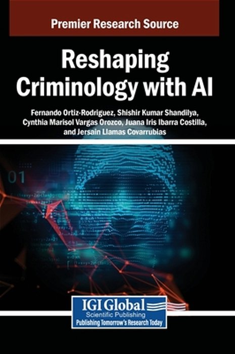 Reshaping Criminology With Ai-..