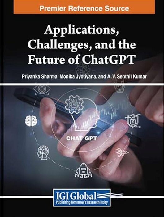 Applications, Challenges, And The Future Of Chatgpt-..