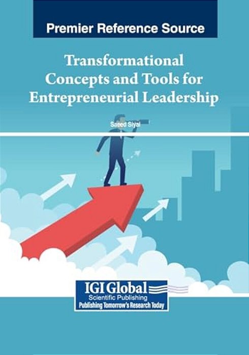 Transformational Concepts And Tools For Entrepreneurial Leadership-..