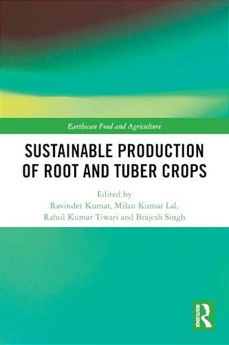 Sustainable Production Of Root And Tuber Crops-..