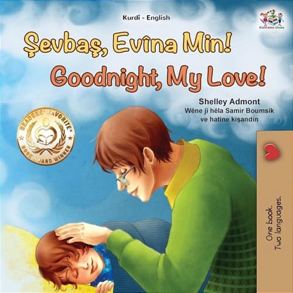 Goodnight, My Love! (Kurdish English Bilingual Children's Book)-..