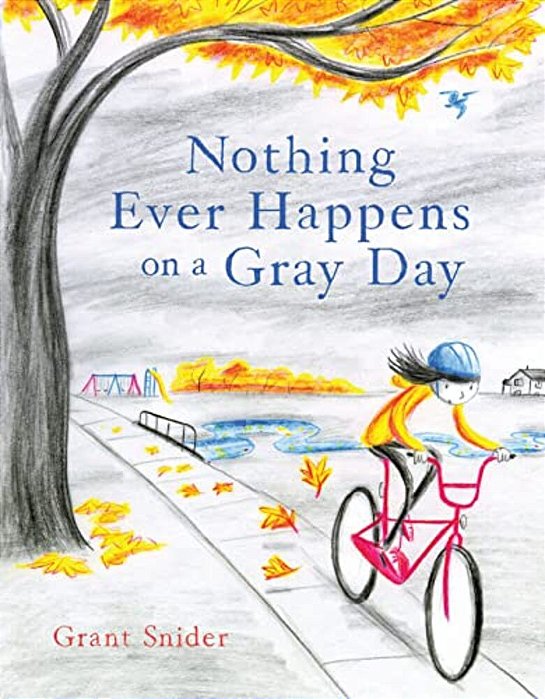 Nothing Ever Happens On A Gray Day-..