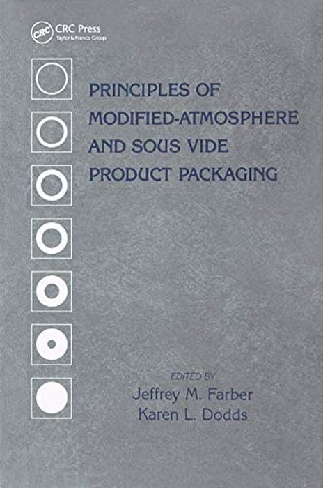 Principles Of Modified-Atmosphere And Sous Vide Product Packaging-..