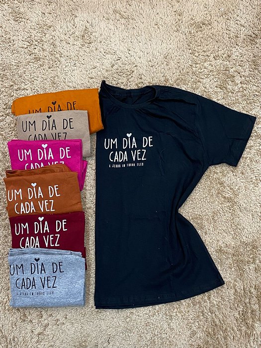 Blusa “Um dia de cada vez.” 1555