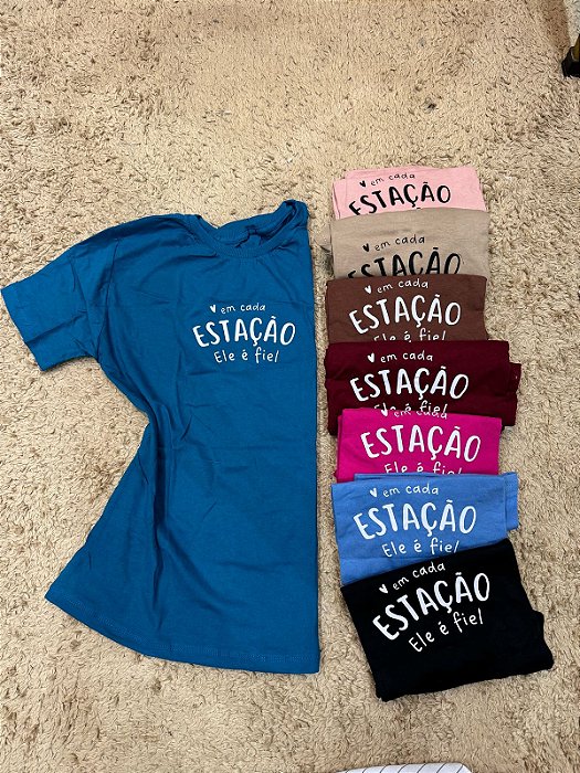 Blusa “Em casa estação ele é fiel.” 1587