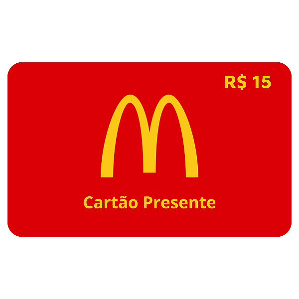 McDonald's Cartão Presente R$ 15 Reais