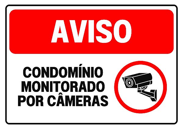 Placa de Aviso Condomínio Monitorado