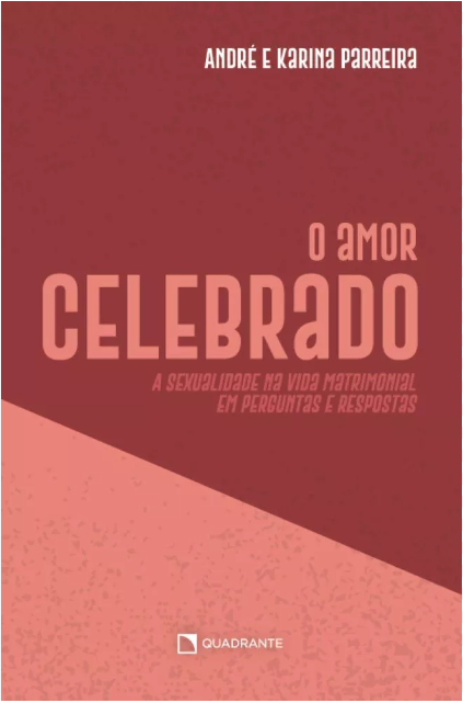O Amor celebrado – Karina e André Parreira