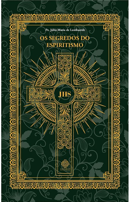 Os Segredos do Espiritismo