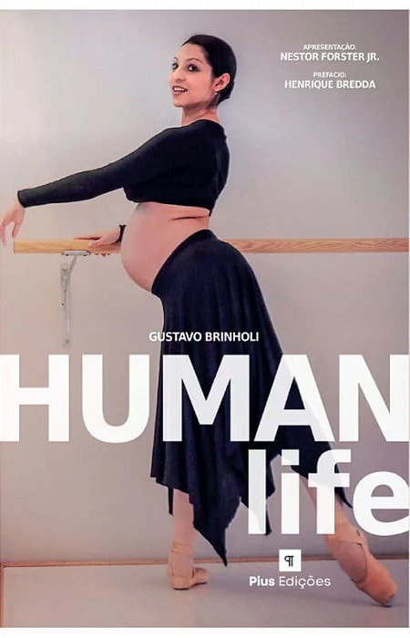 Human Life – Gustavo Brinholi – o livro
