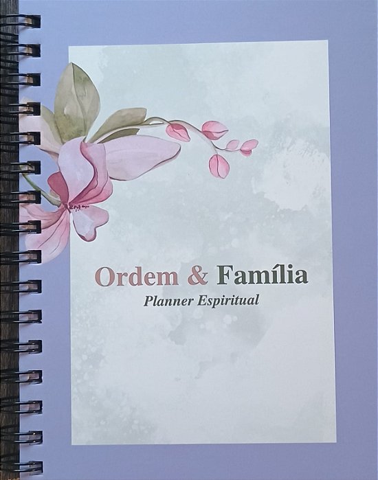Planner Espiritual Ordem & Família (planner permanente)