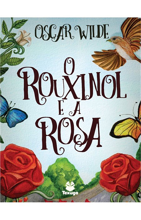 O Rouxinol e a Rosa