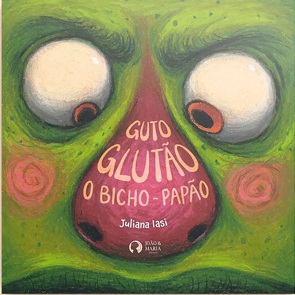 Guto Glutão, o bicho papão