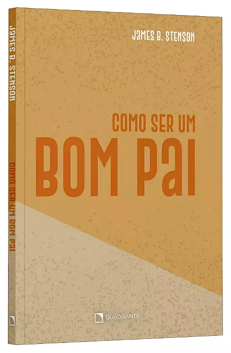 Como ser um bom pai