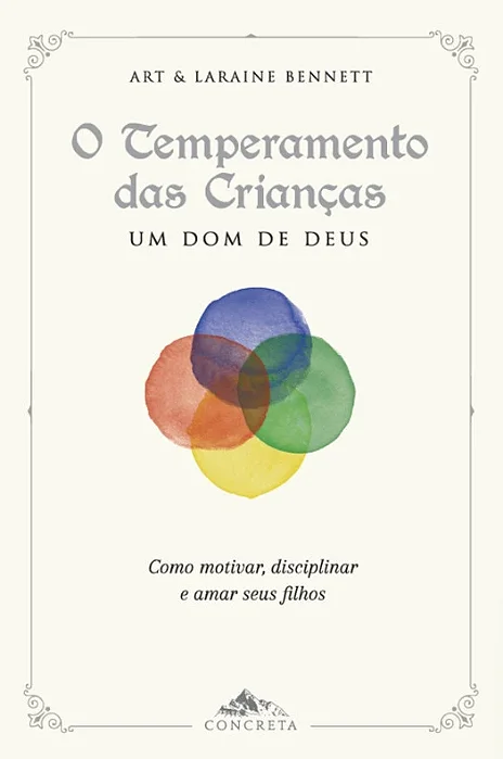 O Temperamento das Crianças, um dom de Deus