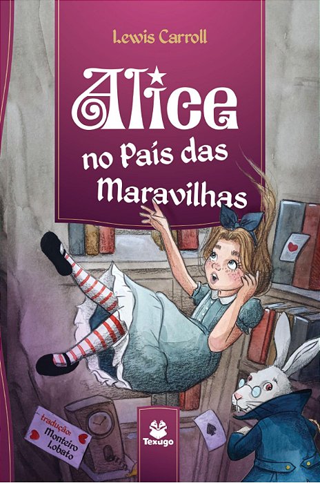 Alíce no País das Maravilhas - Ed. Texugo