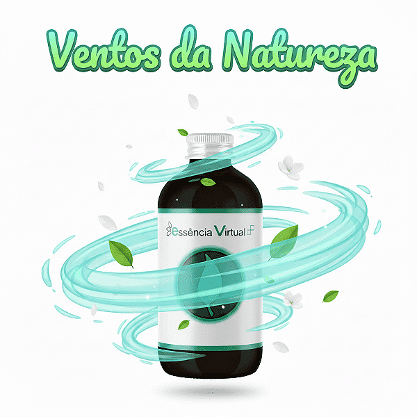 Essência 100ml - Ventos da Natureza | Essência Virtual