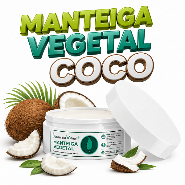 Manteiga Vegetal - Coco | Nutrição e Cuidado Natural