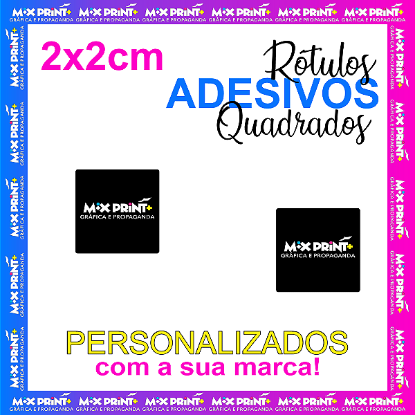 Adesivos Personalizados - QUADRADOS - 2x2 - Qualidade Premium