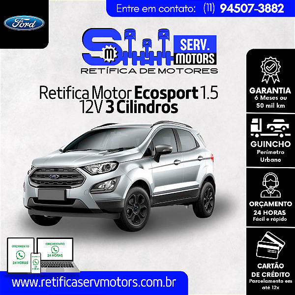 Retifica Motor Ecosport 1.5 12V 3 Cilindros