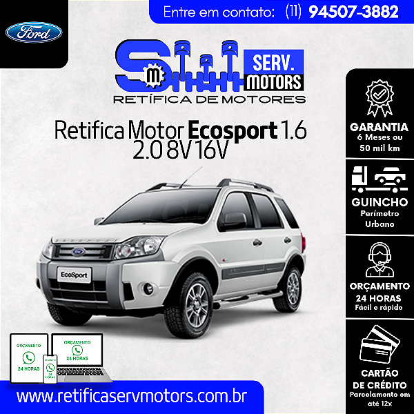 Retifica Motor Ecosport 1.6 2.0 8V 16V
