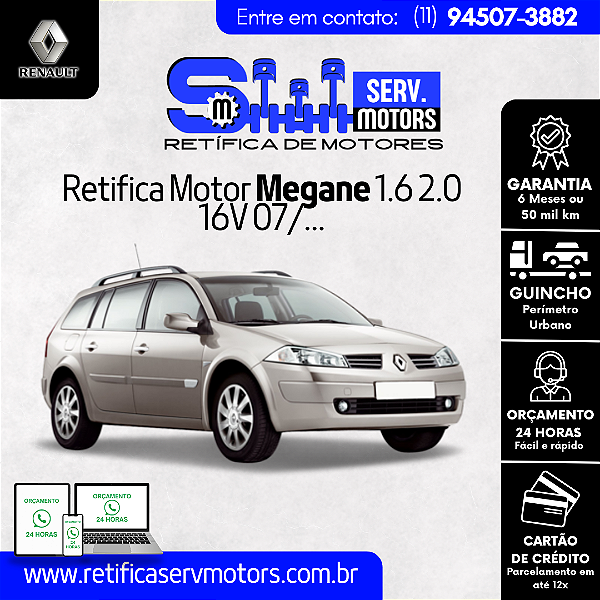 Retifica do Motor Megane 1.6 2.0 16V 07/...