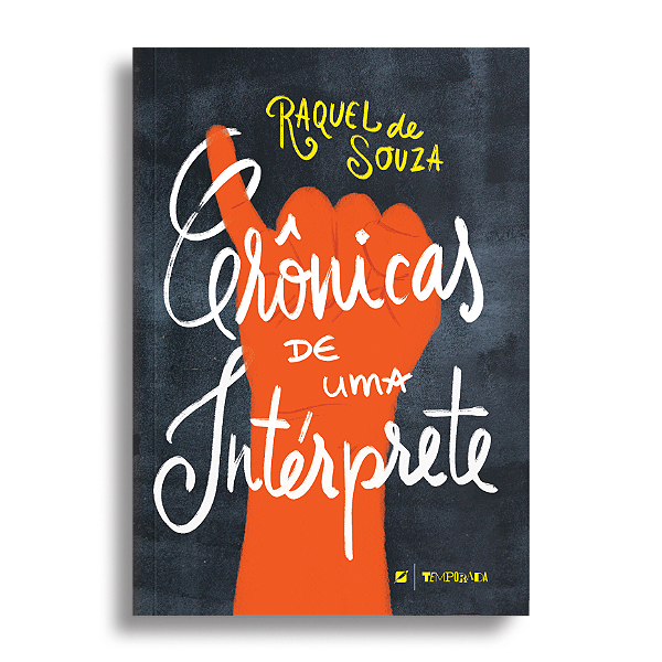 Crônicas de uma intérprete