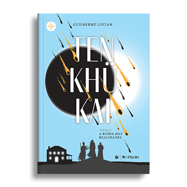 Tenkhükai, volume II: a ruína das realidades