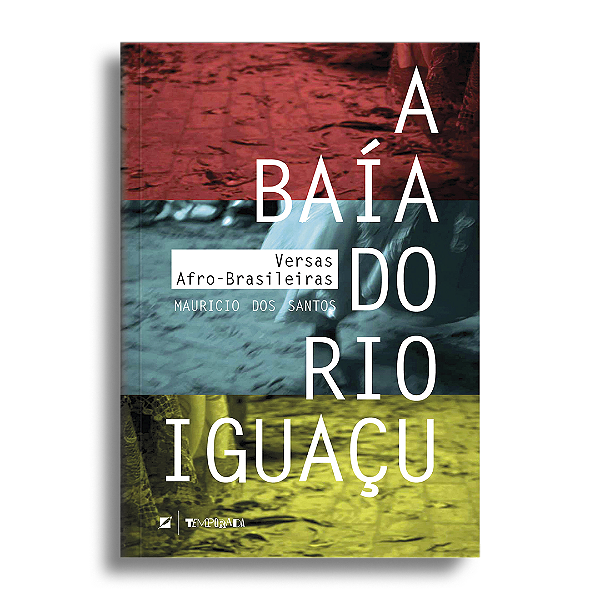 e-book: A baía do rio Iguaçu: versas afro-brasileiras