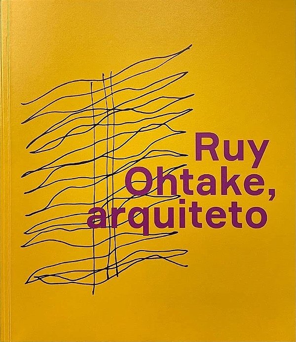 RUY OHTAKE, ARQUITETO