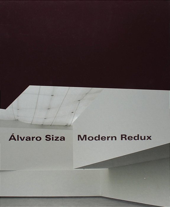 ÁLVARO SIZA - MODERN REDUX (CAPA-DURA)
