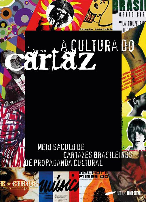 A CULTURA DO CARTAZ