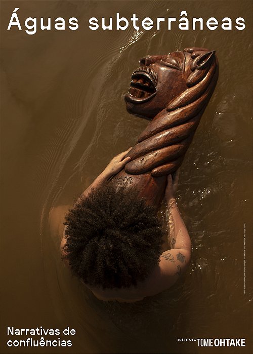 CARTAZ ÁGUAS SUBTERRÂNEAS - NARRATIVAS DE CONFLUÊNCIAS