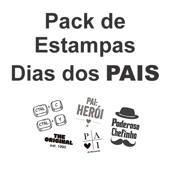 Pack de Estampas Dia dos Pais