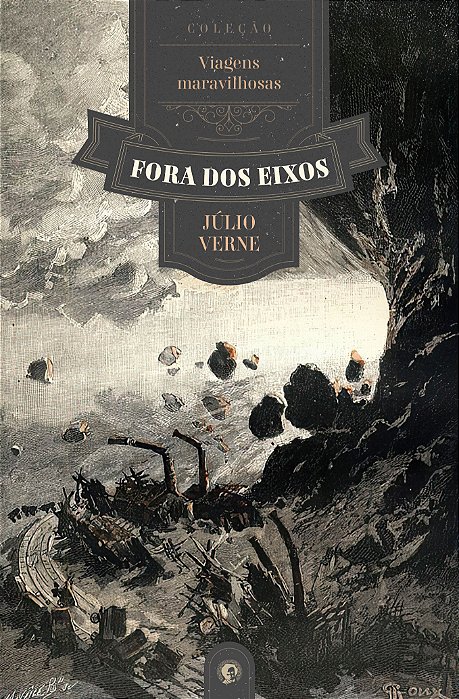 Fora dos Eixos - Júlio Verne (Capa Dura)