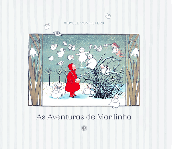 As Aventuras de Marilinha - Sibylle von Olfers