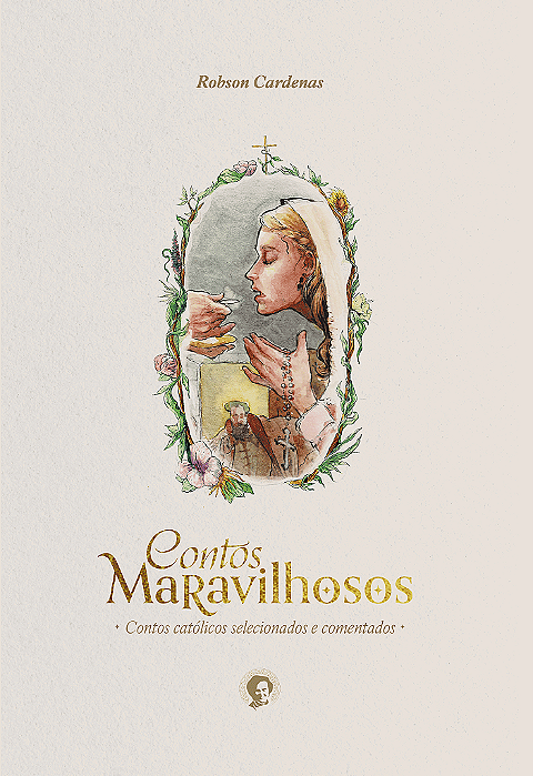 Coleção: Contos Maravilhosos | Vol I (Capa Dura)